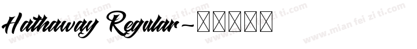 Hathaway Regular字体转换
